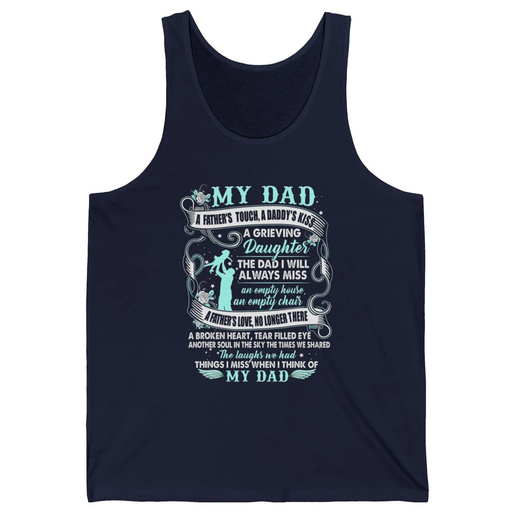 My Dad In Heaven Memories Daughter Son Loss Dad Fathers Day Unisex Jersey Tank