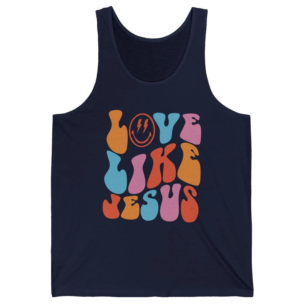Retro Love Like Jesus Christian Faith Positive Mind And Life Unisex Jersey Tank