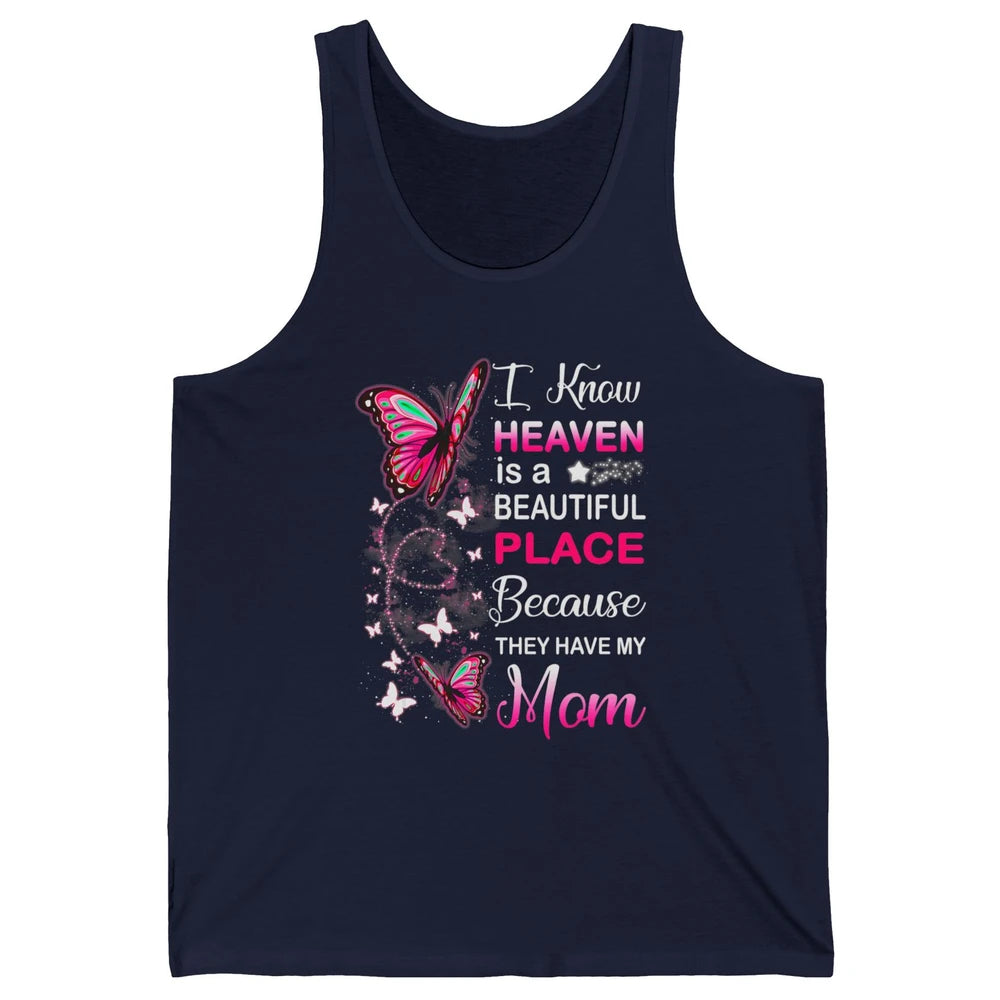 My Mom In Heaven Angel Wings Mother Memories Butterflies Unisex Jersey Tank