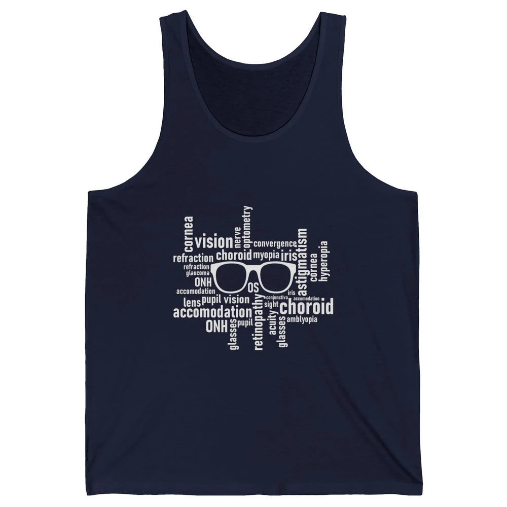 Optometry Eyeglasses Optometrist Optician Life Ophthalmology Unisex Jersey Tank