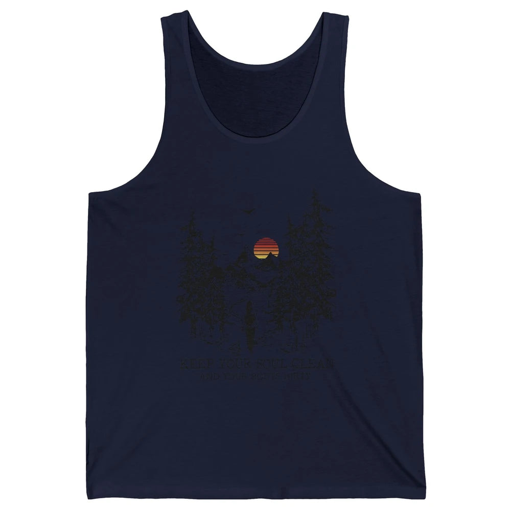 Retro Hiking Camping Keep Your Soul Clean & Your Boots Dirty Unisex Jersey Tank