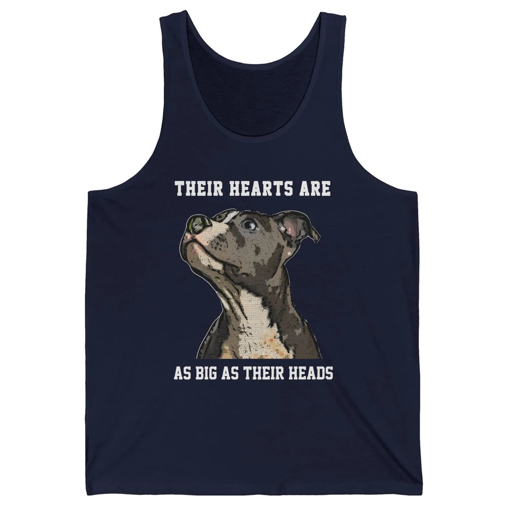 Pitbull Hearts Are As Big As Their Heads Pittie Mom Dad Unisex Jersey Tank