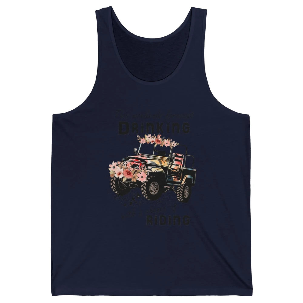 Drinking With Chance Riding Truck Mud UTV ATV SXS Offroad Unisex Jersey Tank