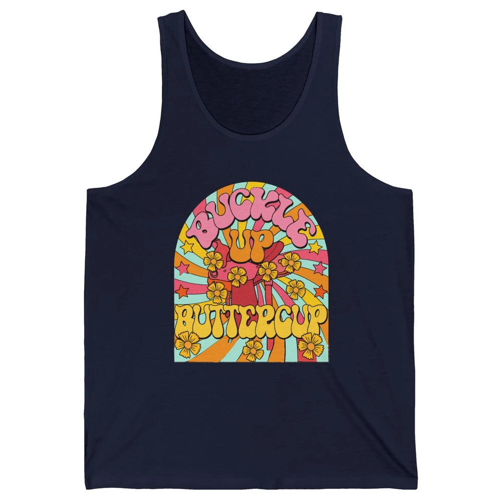 Retro Groovy Buckle Up Buttercup Cowboy Western Cowgirl Gift Unisex Jersey Tank