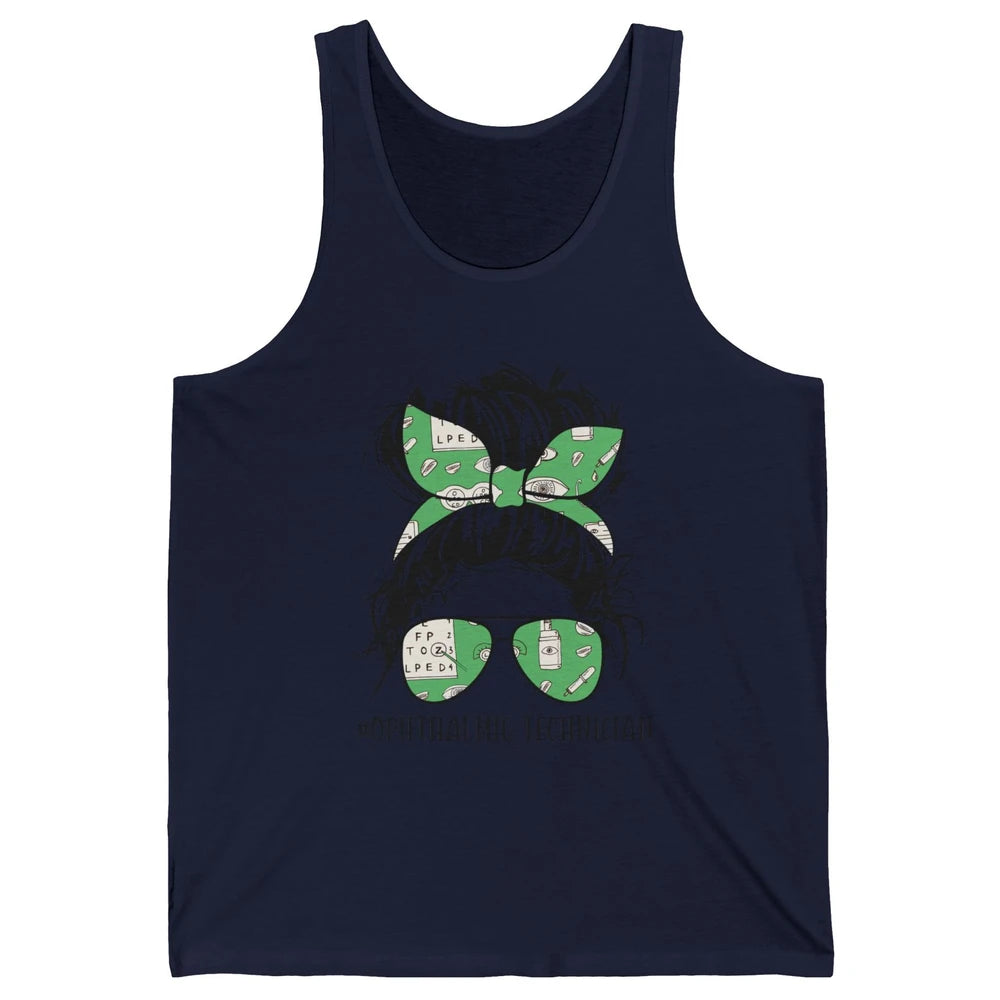 Ophthalmic Technician Life Messy Bun Optometry Optician Life Unisex Jersey Tank