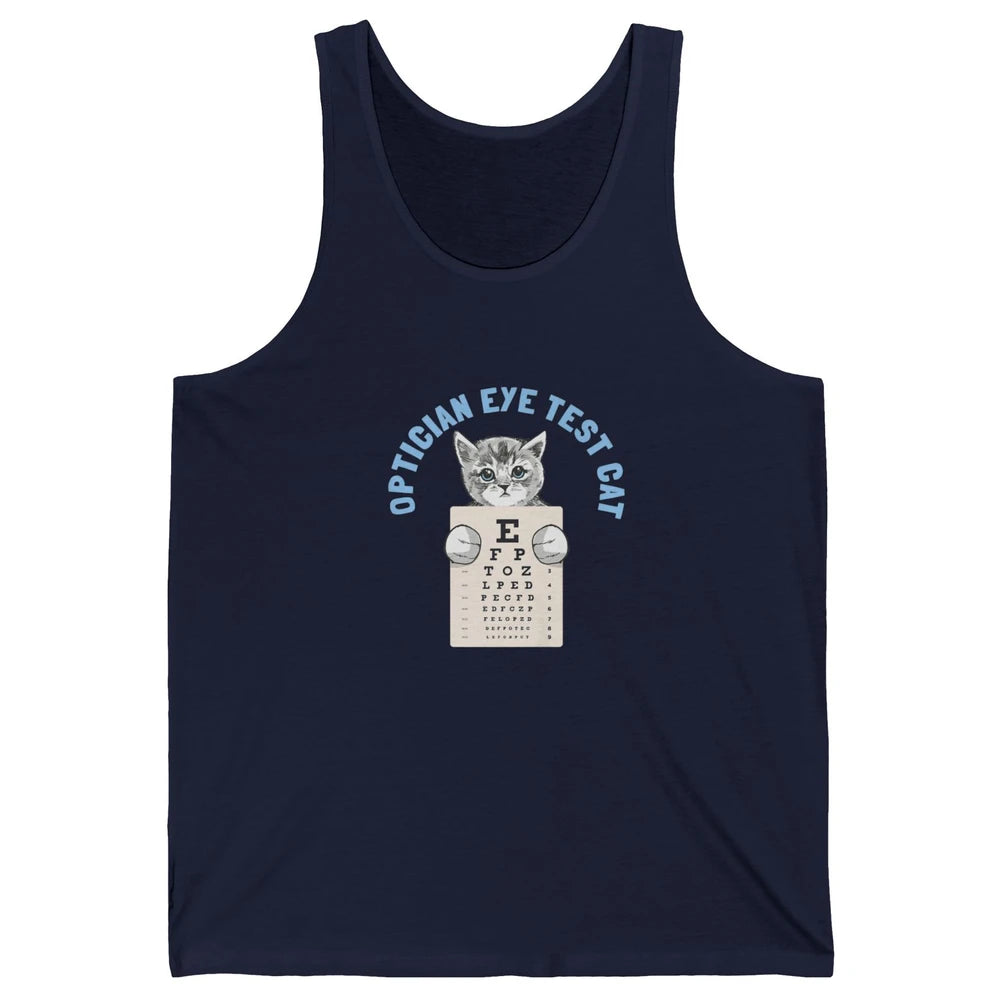 Optician Eye Test Cat Optometrist Ophthalmology Kitten Tools Unisex Jersey Tank