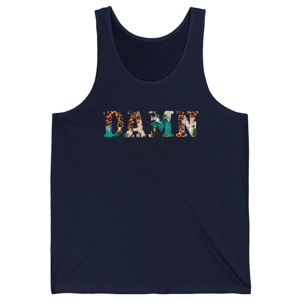 Leopard Turquoise Damn Strait Western Country Music Cowboy Unisex Jersey Tank