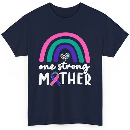 One Strong Mother Teal Rainbow Warrior Thyroid Cancer Month Classic Unisex T-Shirt