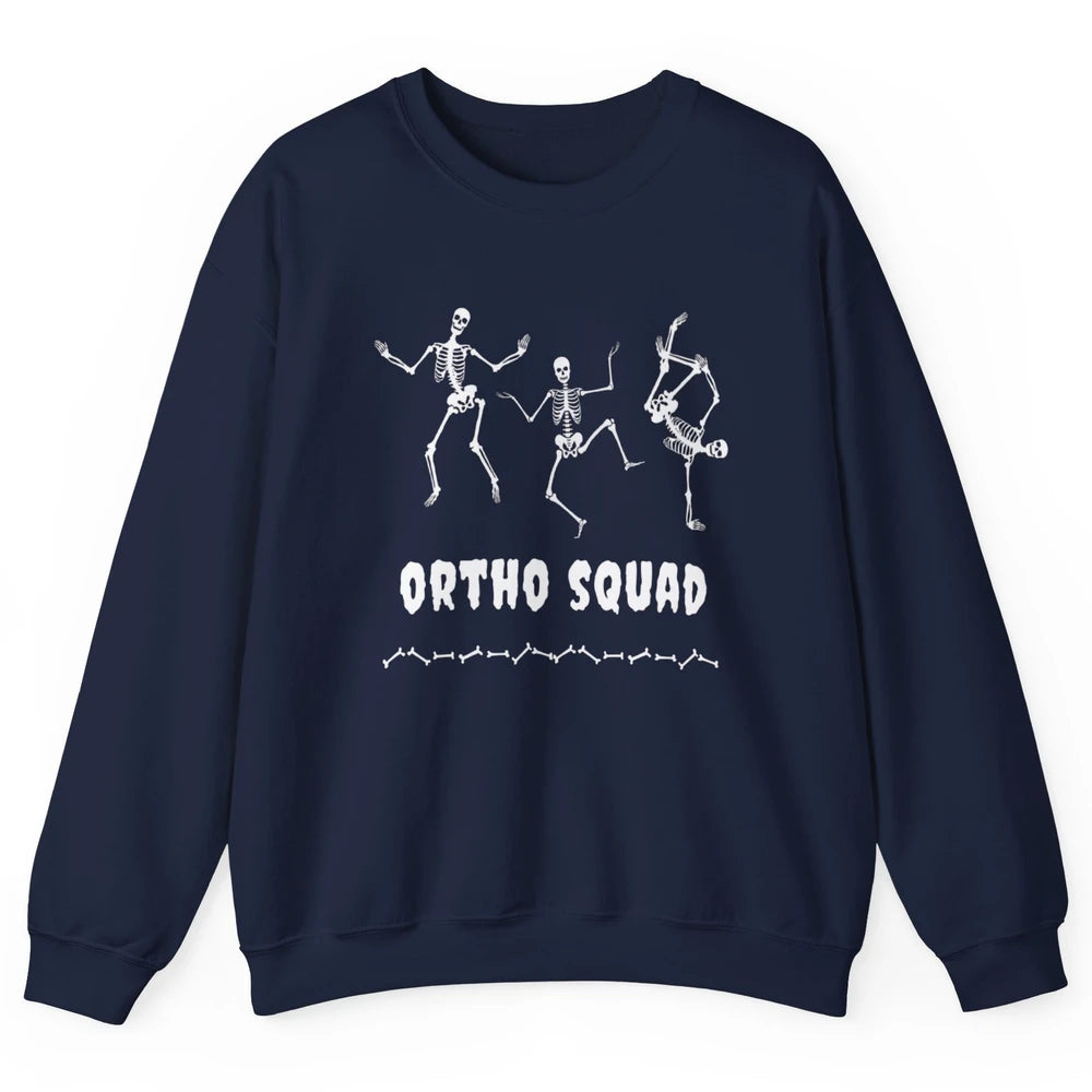 Ortho Nurse Squad Skeleton Orthopedic Nursing Appreciation Unisex Crewneck Sweatshirt