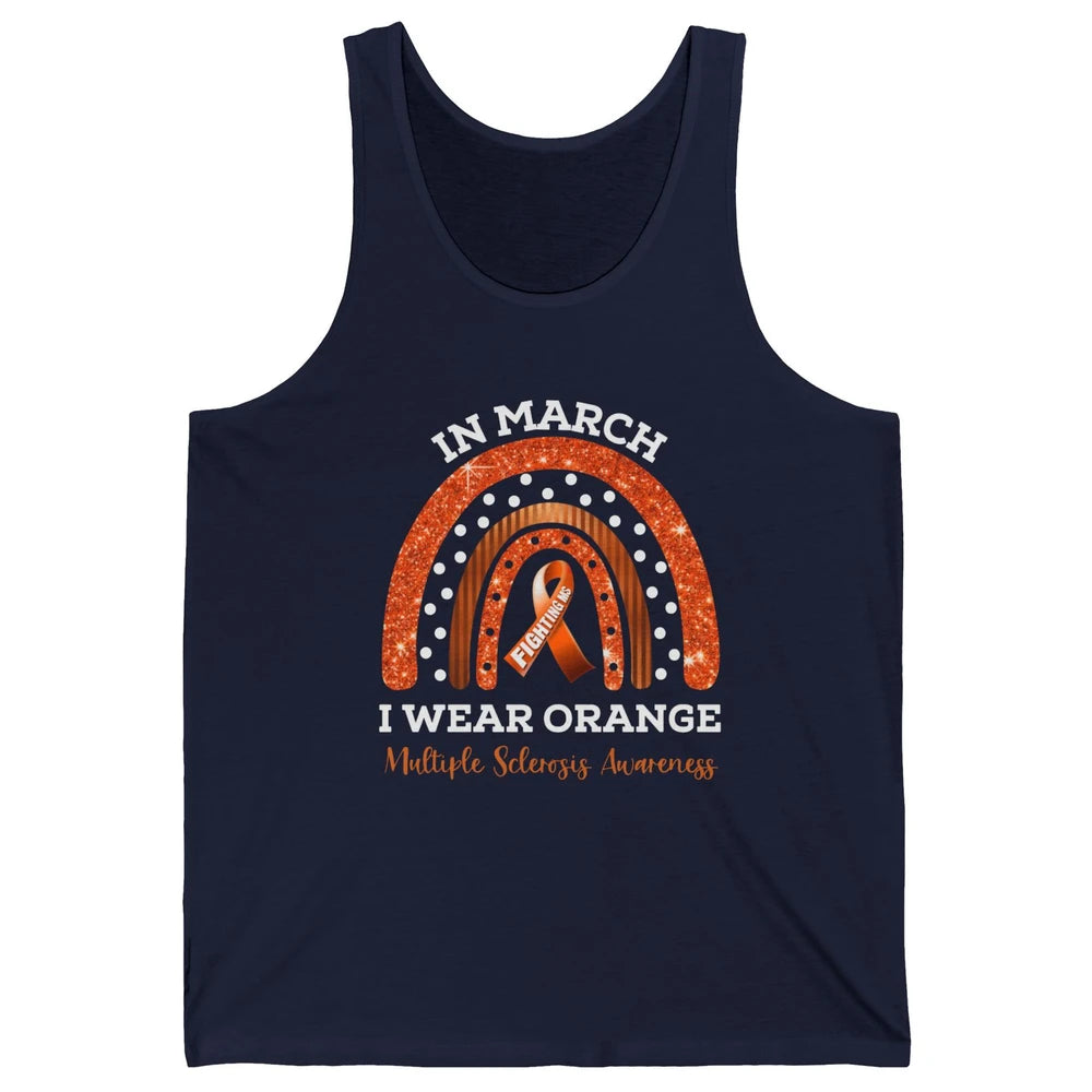Multiple Sclerosis Awareness In March We Wear Orange Rainbow Unisex Jersey Tank