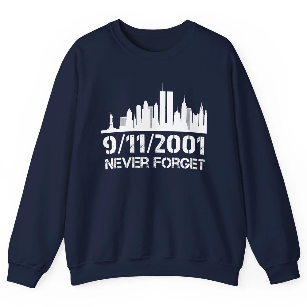 Never Forget 9/11 20th Anniversary Patriot Memorial Day Unisex Crewneck Sweatshirt
