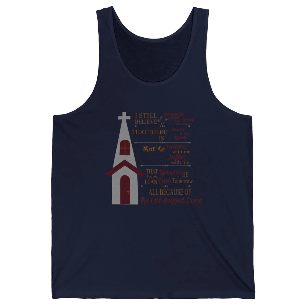 Retro Christian Faith Cross I Still Believe In Amazing Grace Unisex Jersey Tank