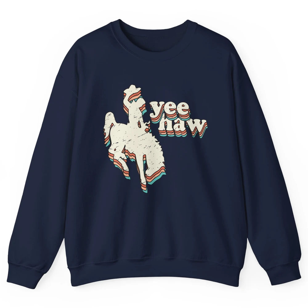 Retro Cowboy Yeehaw Western Country Cowgirls Horse Lovers Unisex Crewneck Sweatshirt