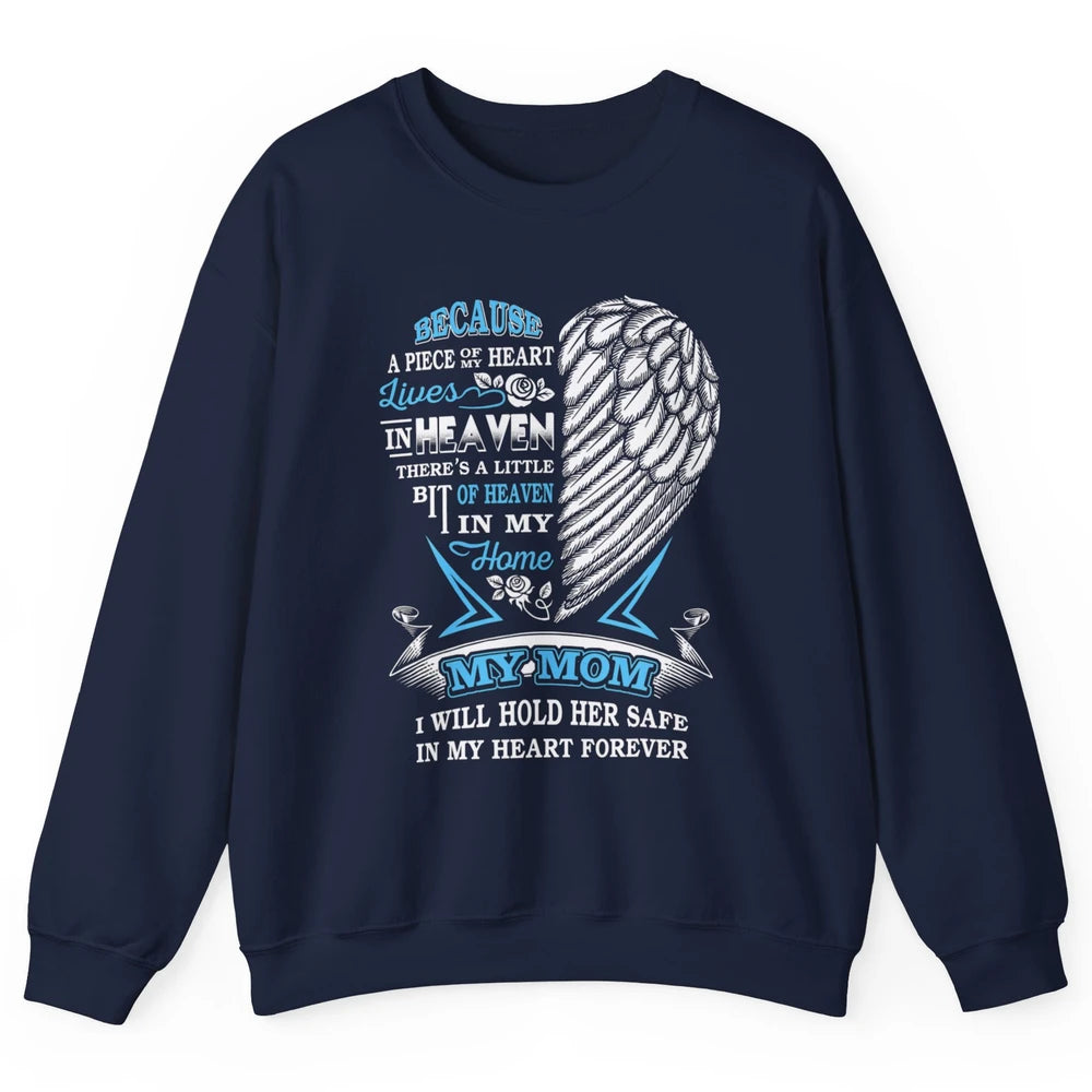 My Mom In Heaven Angel Wings Mother In Memories My Guardian Unisex Crewneck Sweatshirt