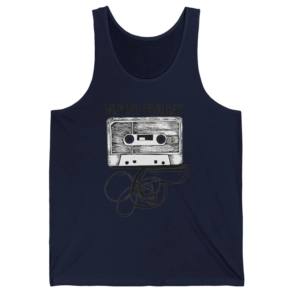 Retro 70s 80s 90s Never Forget Tape Cassette Pencil Music Unisex Jersey Tank