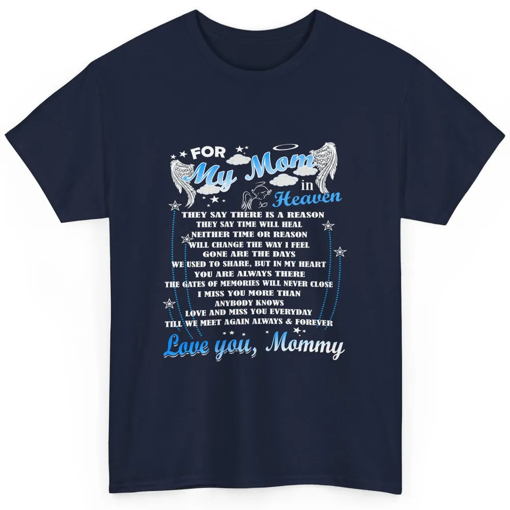 My Mom In Heaven Angel Wings Mother In Memories My Guardian Classic Unisex T-Shirt