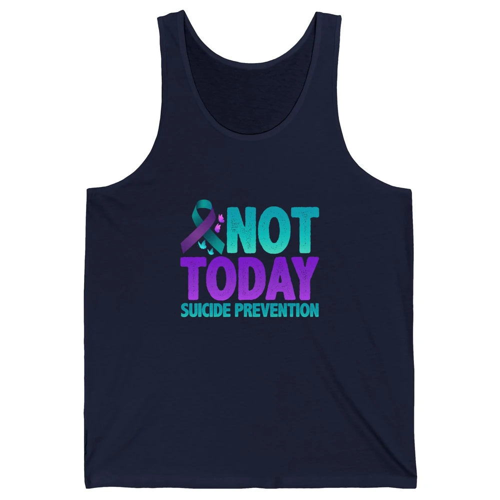 Not Today Ribbon Support Warrior Suicide Prevention Month Unisex Jersey Tank