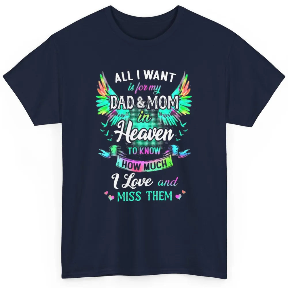 My Mom And Dad In Heaven Angel Wings Mother Memories Forever Classic Unisex T-Shirt