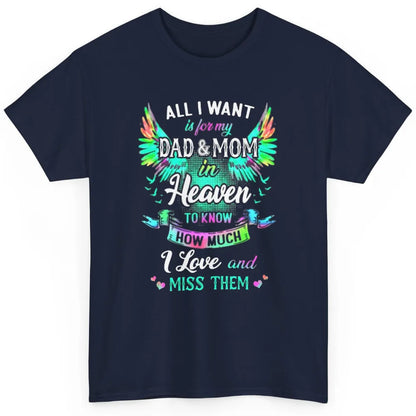 My Mom And Dad In Heaven Angel Wings Mother Memories Forever Classic Unisex T-Shirt