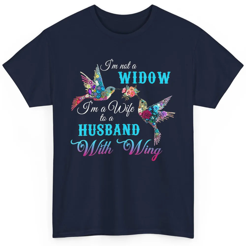 Not Widow Wife Of Husband In Heaven Angel With Wings Birds Classic Unisex T-Shirt