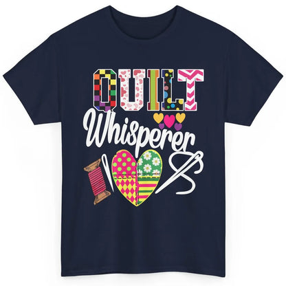 Retro Quilt Whisperer Quilting Life Sewing Life Quilt Lovers Classic Unisex T-Shirt