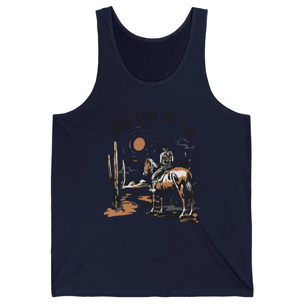 Retro Christian Cowgirl Lord Lead The Way Western Country Unisex Jersey Tank