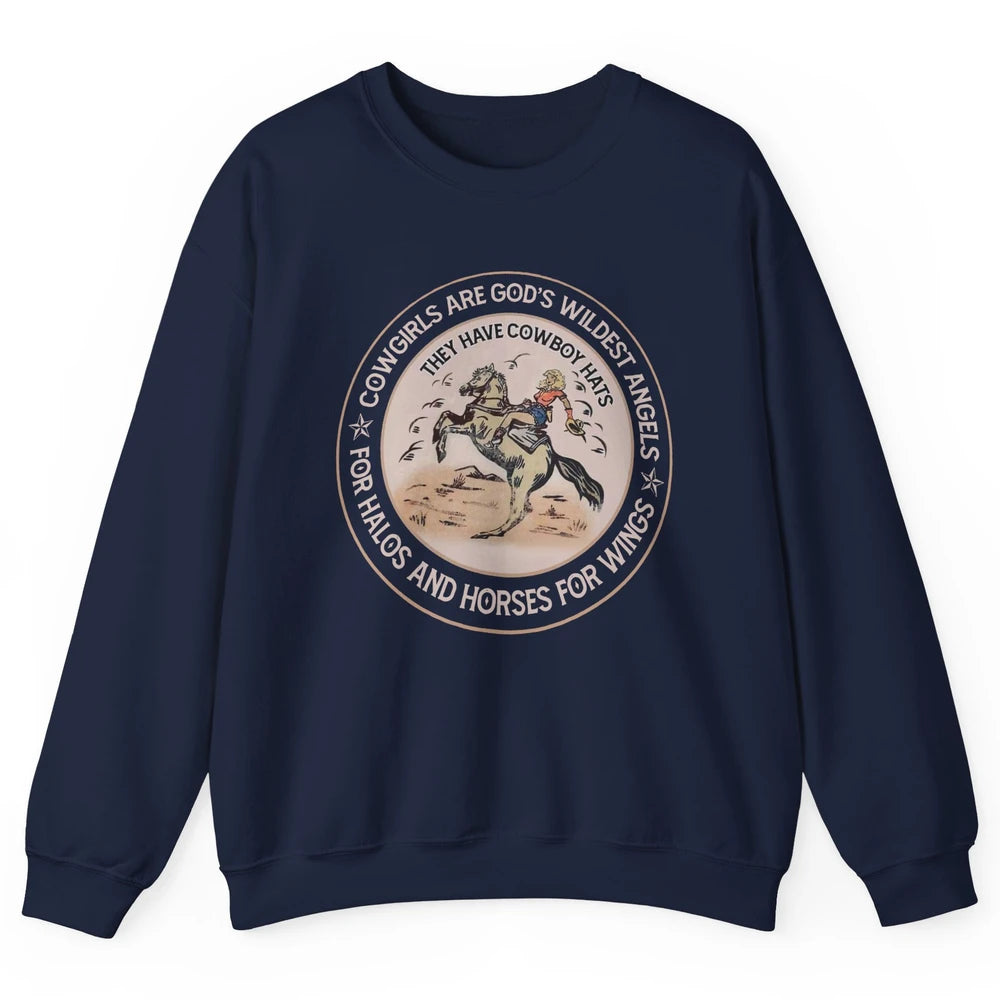 Retro Cowgirls Are God's Wildest Angel Western Country Rodeo Unisex Crewneck Sweatshirt