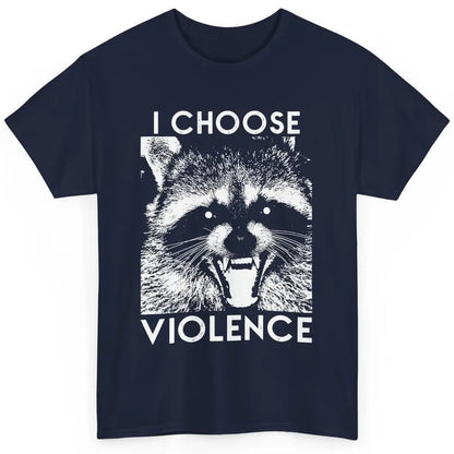Funny Raccoon Disobey I Choose Violence Sarcastic Raccoon Classic Unisex T-Shirt