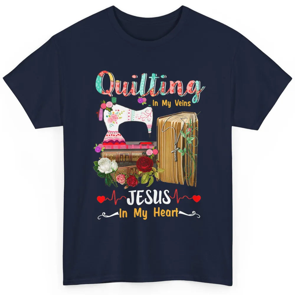 Quilting In My Veins Jesus In Heart Christian Retro Quilt Classic Unisex T-Shirt
