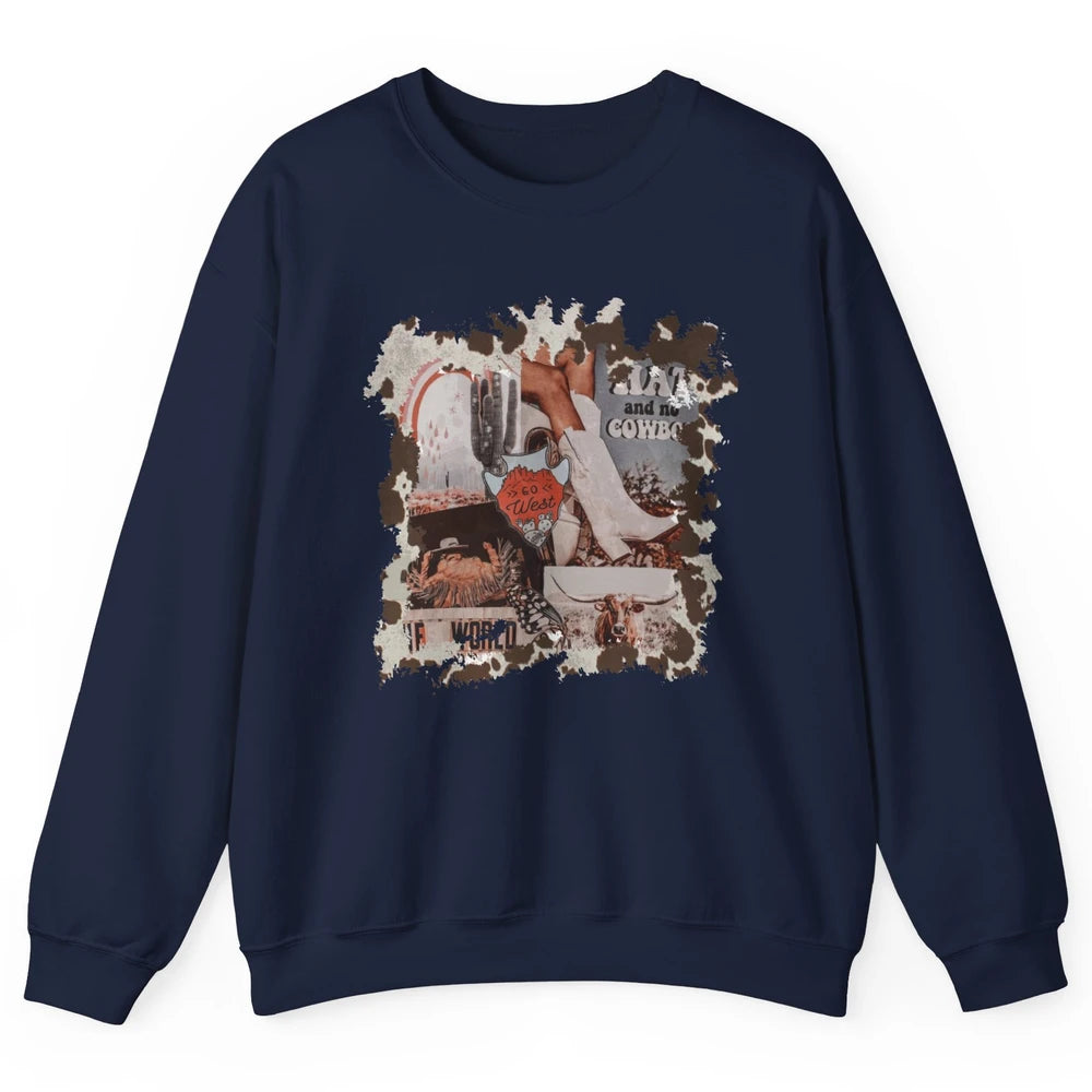 Retro Cowgirl Boots Desert Cactus Go West Western Country Unisex Crewneck Sweatshirt