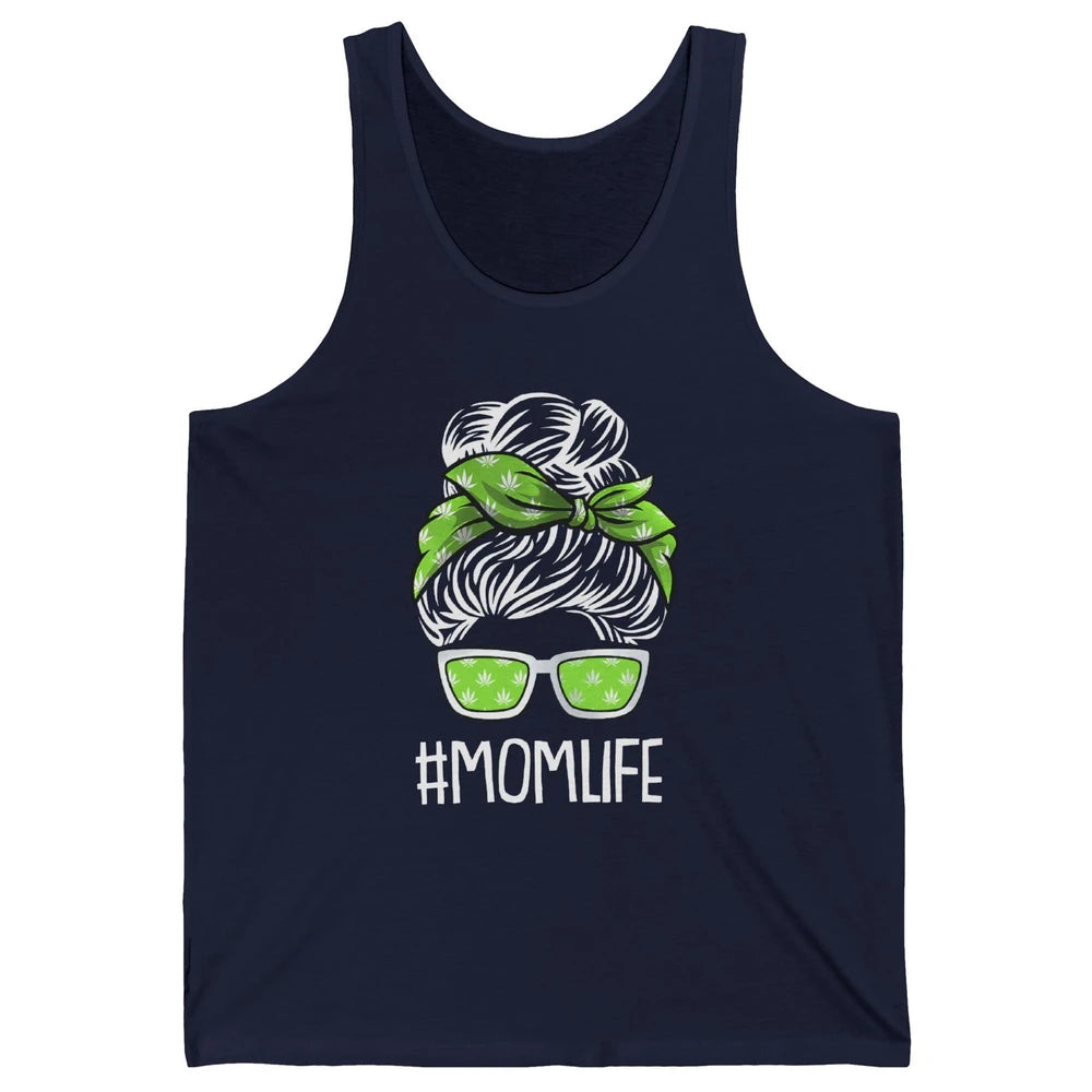 Mom Life Women Cannabis Weed Mom Lady Bun Unisex Jersey Tank