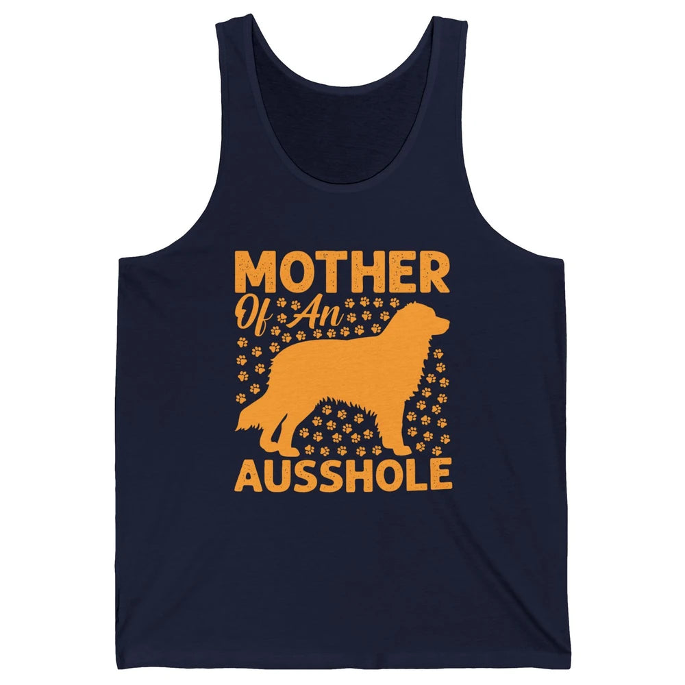 Mother Of An Ausshole Australian Shepherd Dog Mom Gift Unisex Jersey Tank