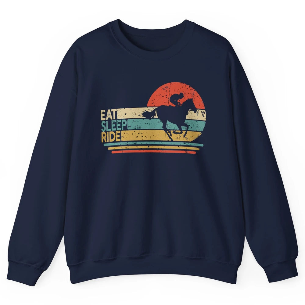 Retro Cowboy Riding Horse Eat Sleep Ride Western Cowgirl Unisex Crewneck Sweatshirt