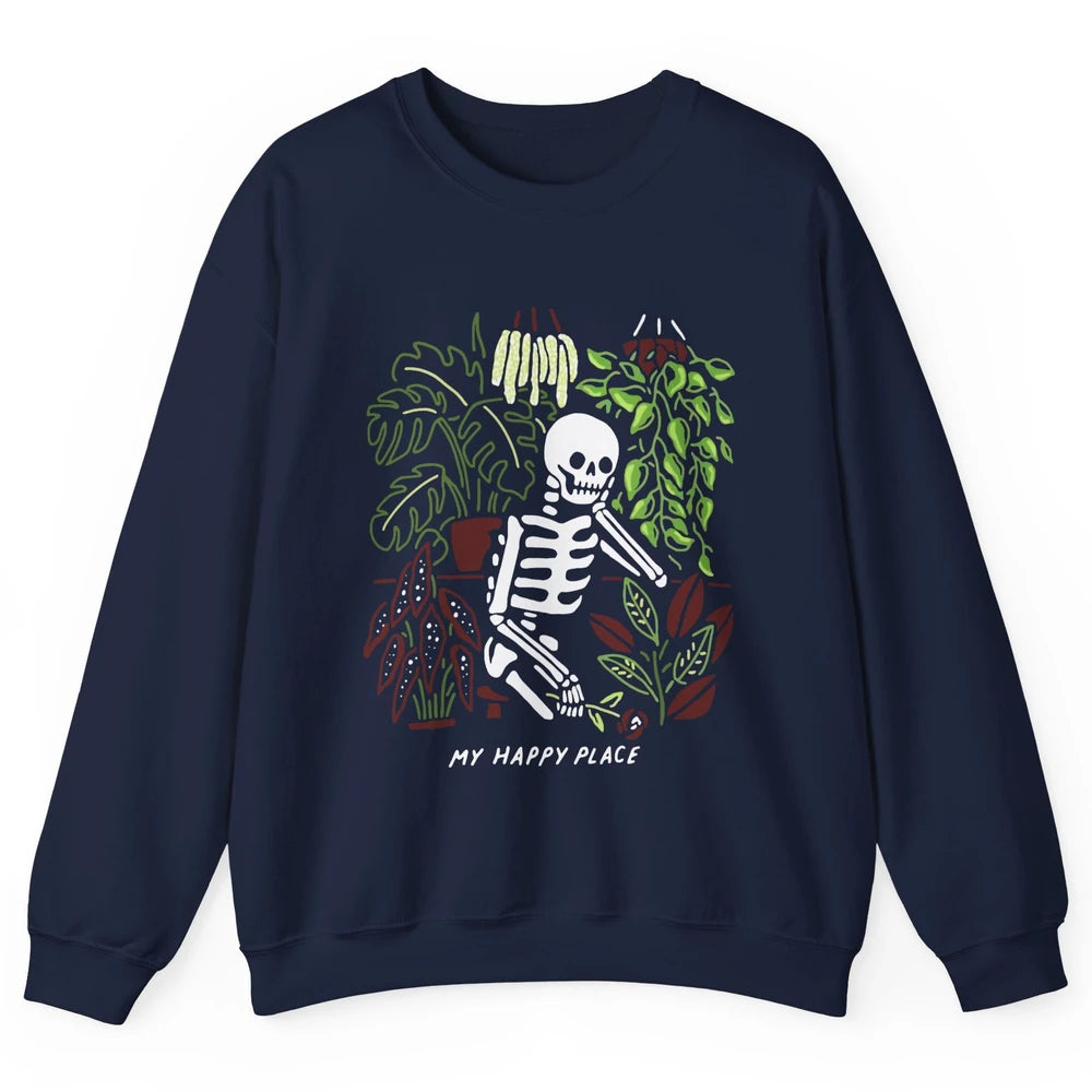 Retro Funny Skeleton Gardening My Happy Place Plant Lovers Unisex Crewneck Sweatshirt
