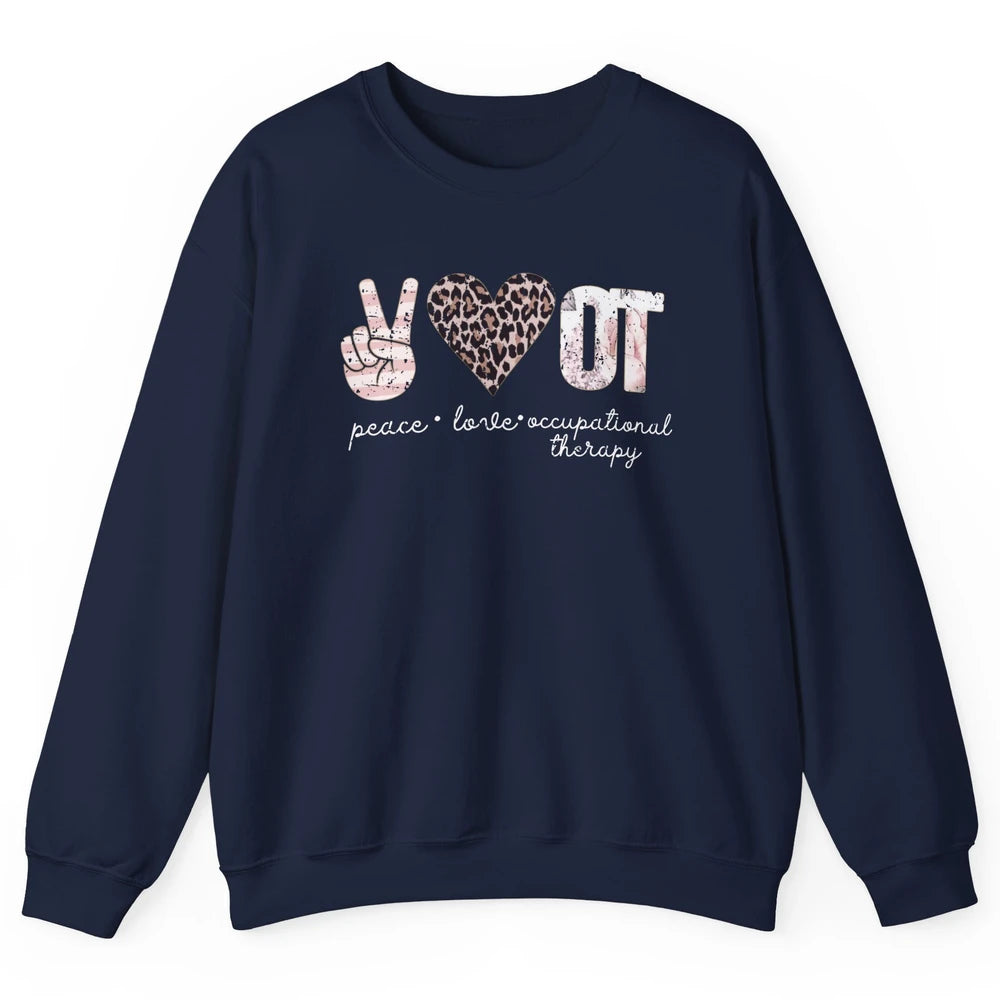 Retro Occupational Therapist Peace Love Occupational Therapy Unisex Crewneck Sweatshirt