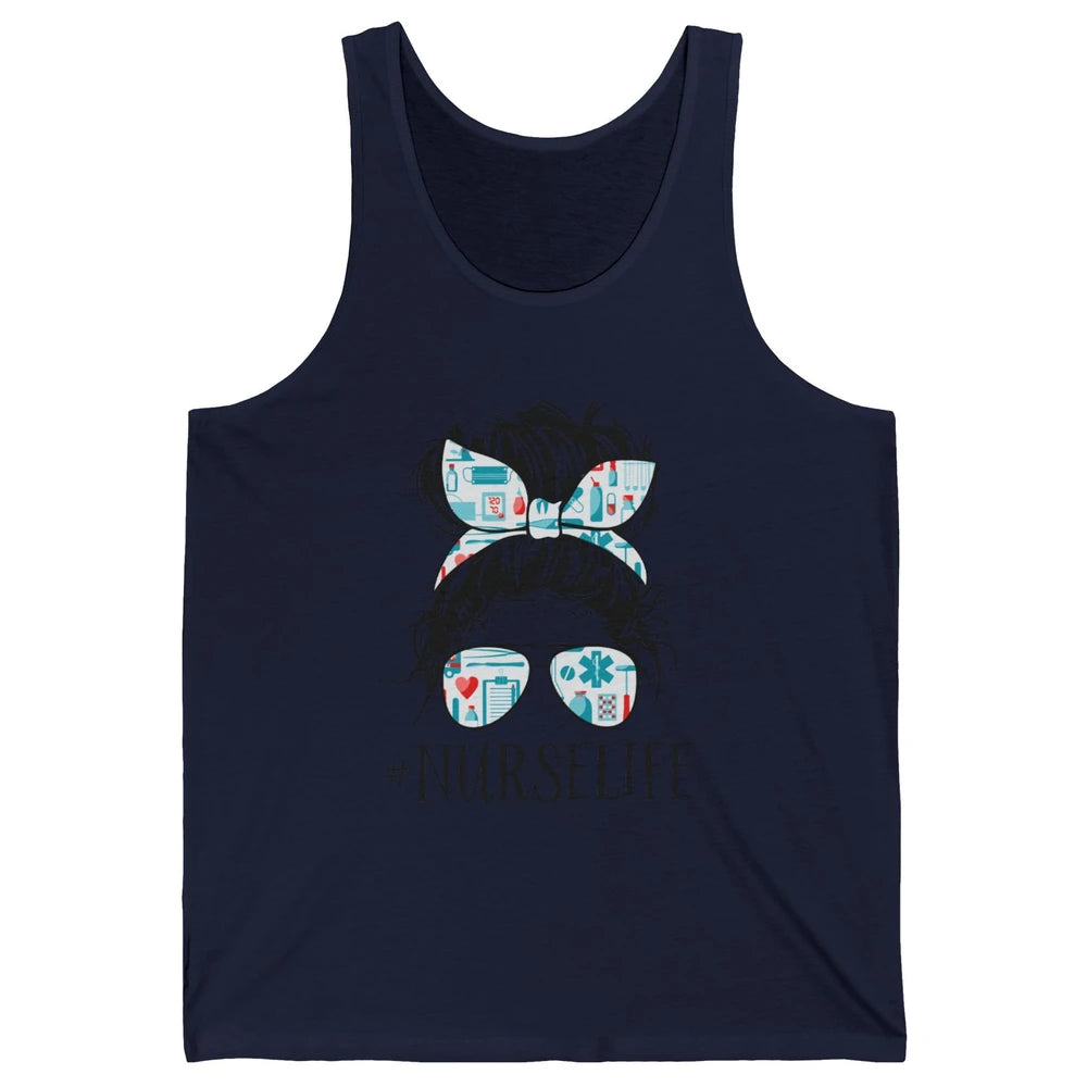 Nurse Life Messy Hair Bun Registered Nursing Student Gift Unisex Jersey Tank