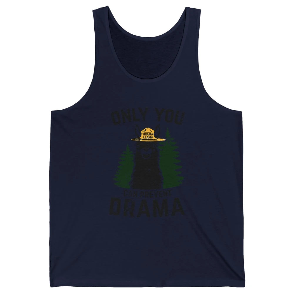 Funny Drama Llama Only You Can Prevent Drama Sarcastic Lover Unisex Jersey Tank