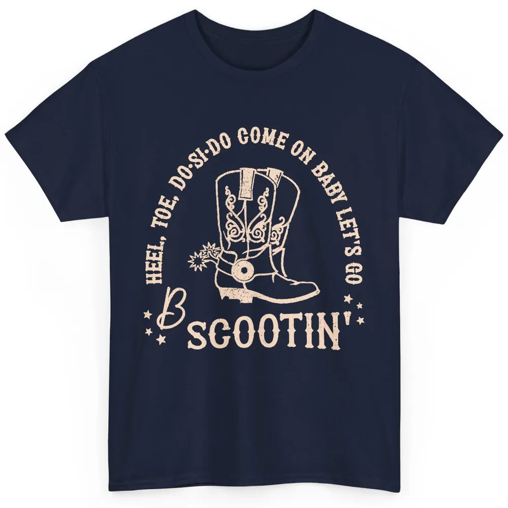 Retro Cowboy Come On Boot Scootin' Boogie Western Country Classic Unisex T-Shirt