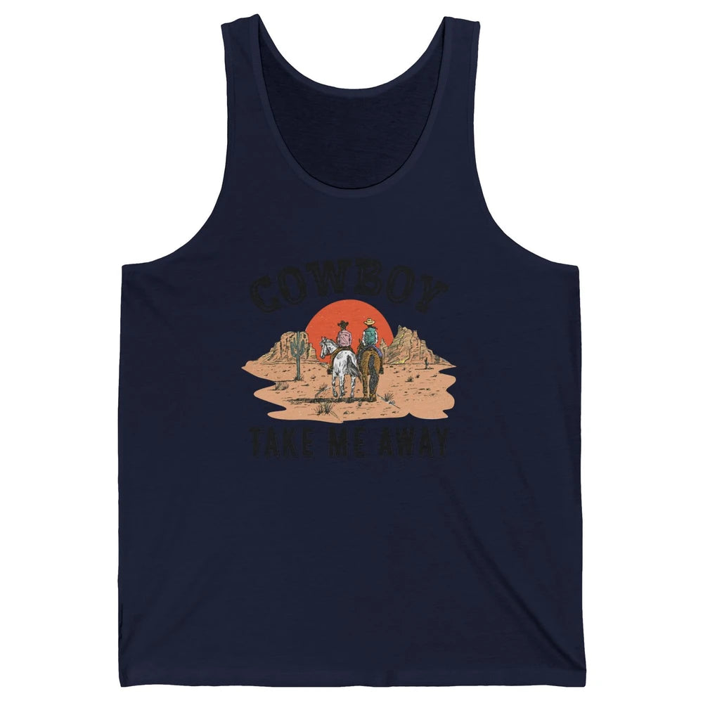 Retro Desert Sunset Cowboy Take Me Away Western Country Unisex Jersey Tank
