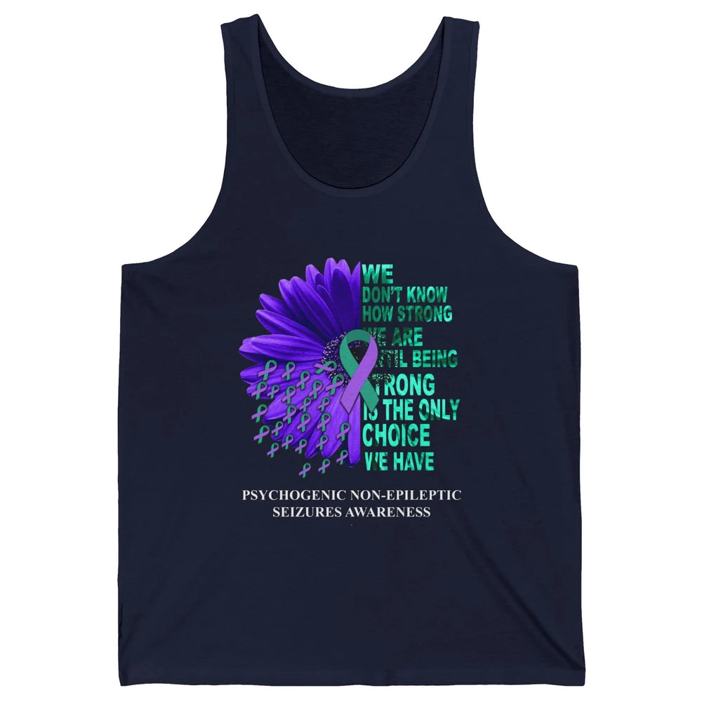 PNES Awareness We Don't Know How Strong Purple Teal Ribbon Unisex Jersey Tank
