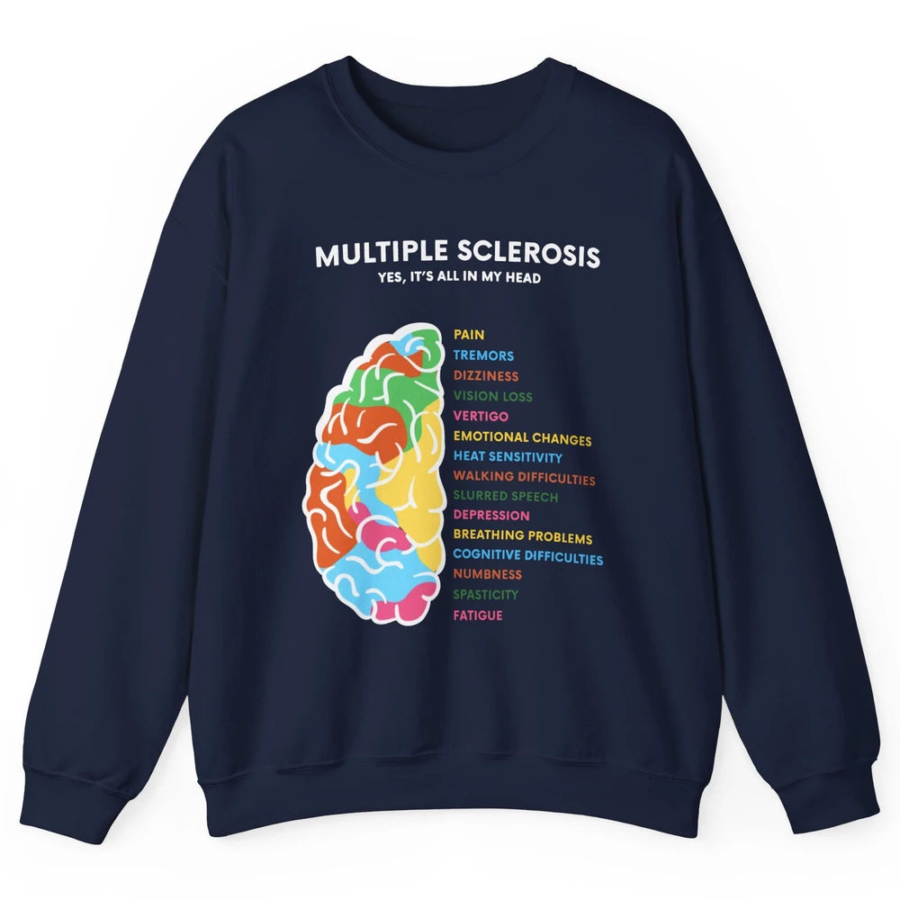 Multiple Sclerosis Awareness Its All In My Head Ms Ribbon Unisex Crewneck Sweatshirt