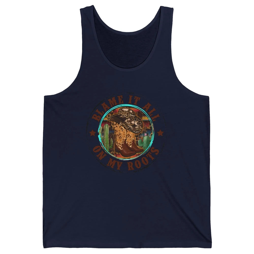 Retro Leopard Cowboy Boots Blame It On My Roots Western Girl Unisex Jersey Tank