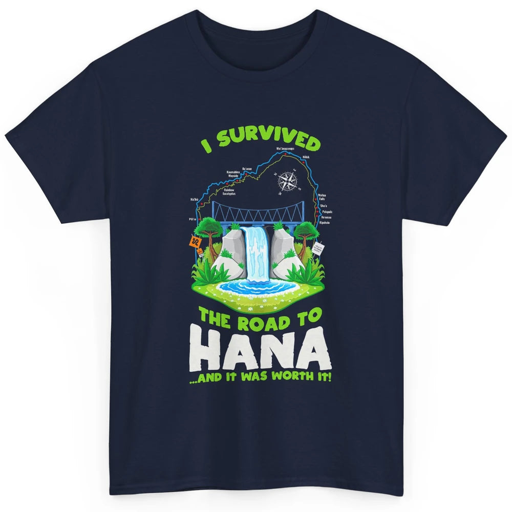 I Survived Road To Hana Maui Island Hawaiian Beach Summer Classic Unisex T-Shirt