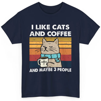 Retro Funny Fall Cat I Like Cats Coffee And Maybe 3 People Classic Unisex T-Shirt