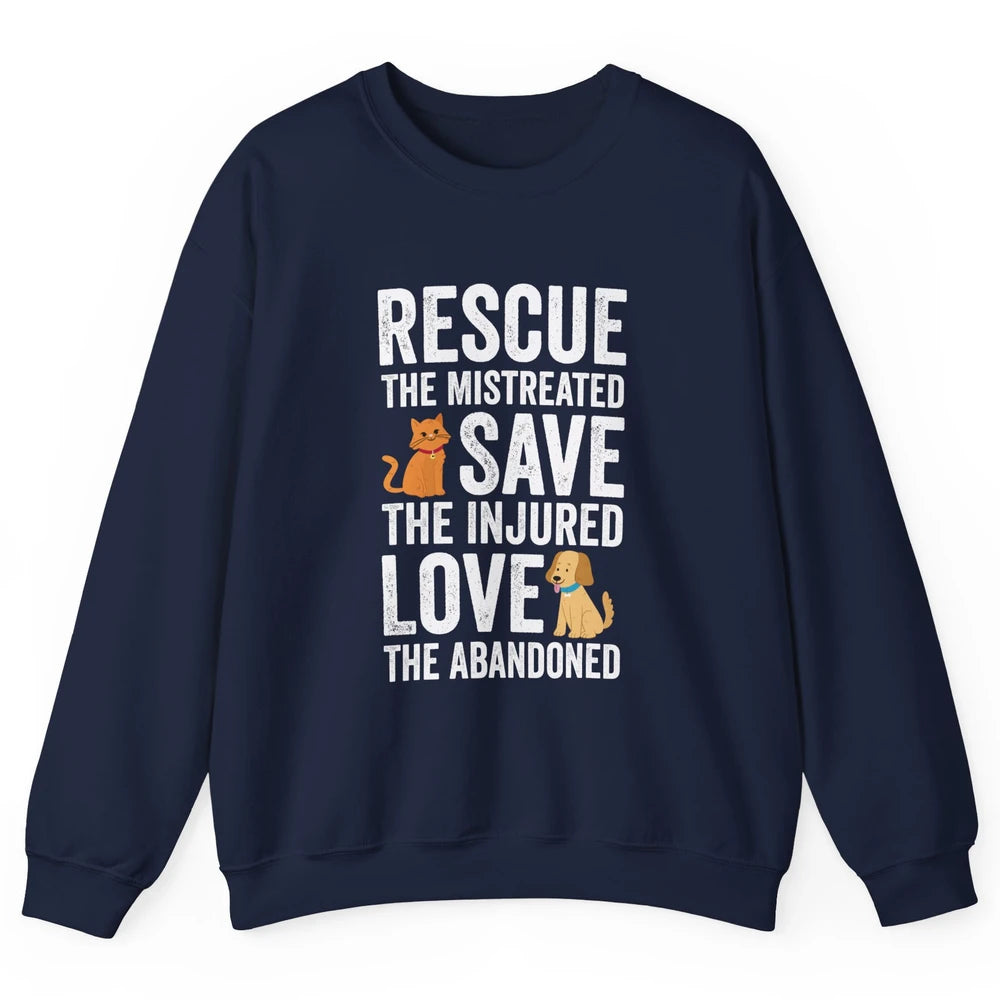 Rescue Mistreated Save Injured Adopt Dog Cat Animal Rescuer Unisex Crewneck Sweatshirt