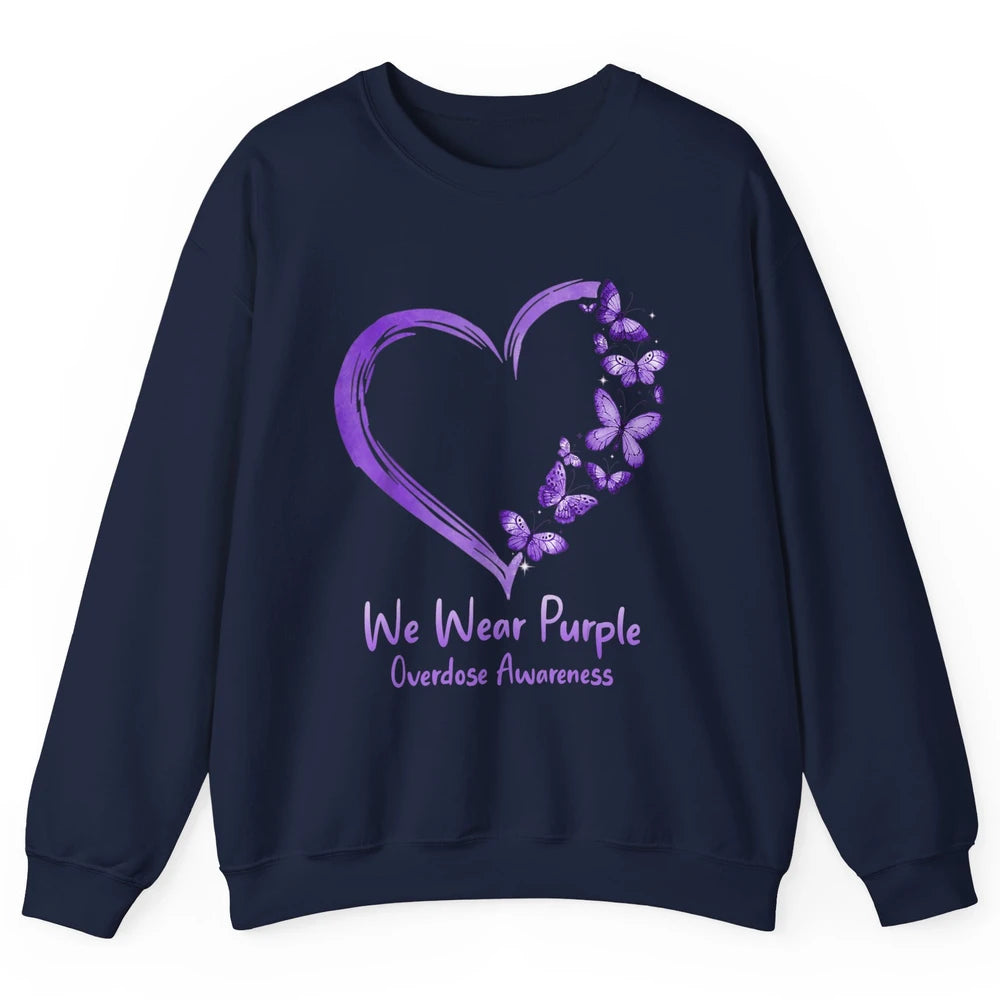 Overdose Awareness Month Love Purple Butterfly Heart Warrior Unisex Crewneck Sweatshirt