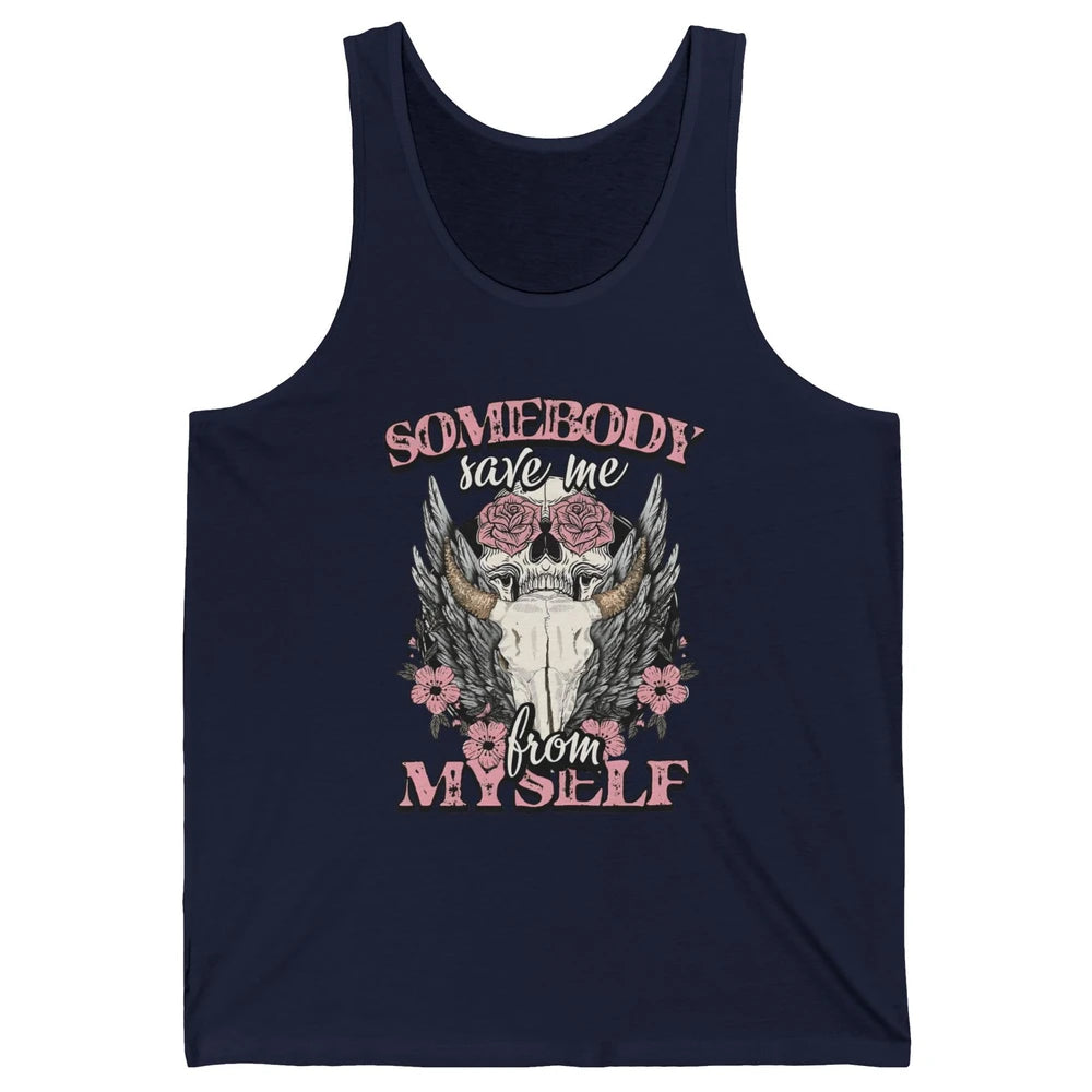Retro Floral Bull Skull Somebody Save Me From Myself Western Unisex Jersey Tank