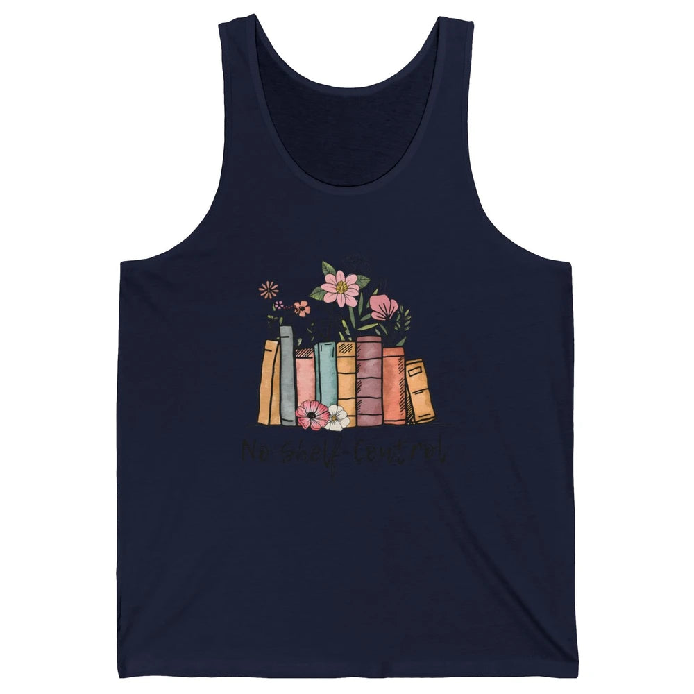 Retro Floral Books I Have No Shelf Control Funny Book Lovers Unisex Jersey Tank