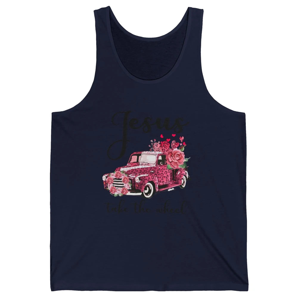Christian Girl Jesus Take The Wheel Leopard Car and Roses Unisex Jersey Tank