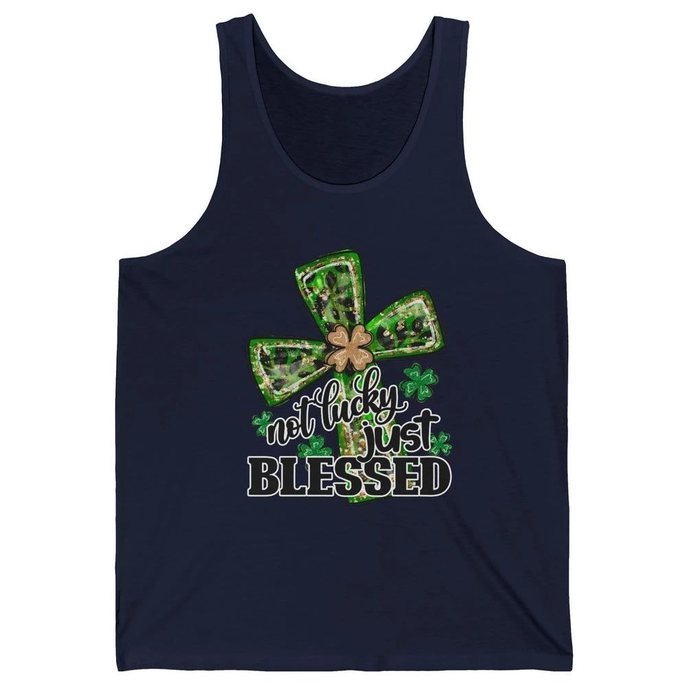 Not Lucky Just Blessed Patrick's Day Christian Faith Clovers Unisex Jersey Tank
